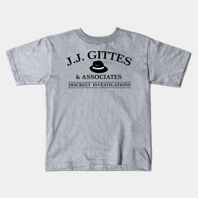 J. J. Gittes Discreet Investigations Kids T-Shirt by MindsparkCreative